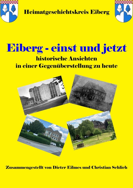 Eiberg Einst und Jetzt